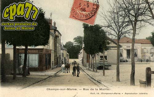 Champs Sur Marne - Rue de la Mairie