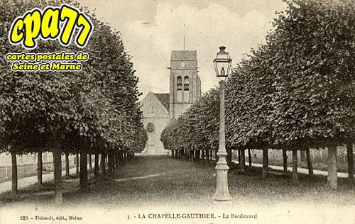 La Chapelle Gauthier - Le Boulevard
