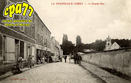 La Chapelle Sur Crcy - La Grande-Rue