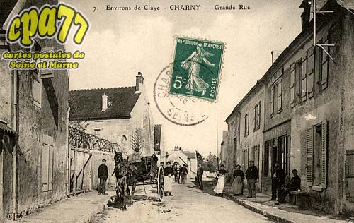 Charny - Environs de Claye - Charny - Grande Rue