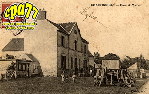 Chartronges - Ecole et Mairie