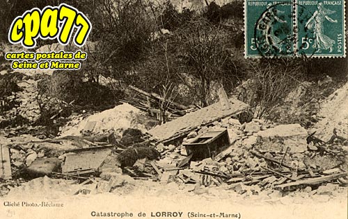 Chteau Landon - Catastrophe de Lorroy