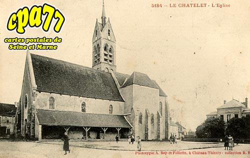 Le Chtelet En Brie - L'Eglise