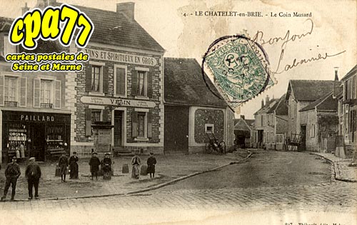Le Chtelet En Brie - Le Coin Musard
