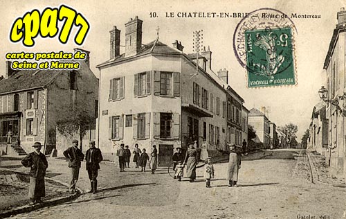 Le Chtelet En Brie - Route de Montereau