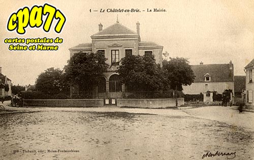 Le Chtelet En Brie - La Mairie