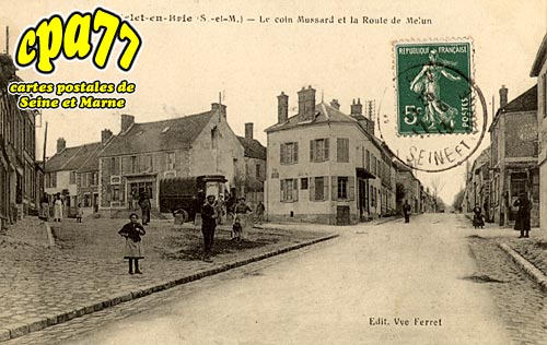 Le Chtelet En Brie - Le coin Mussard et la Route de Melun