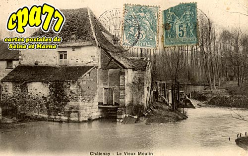 Chtenay Sur Seine - Le Vieux Moulin