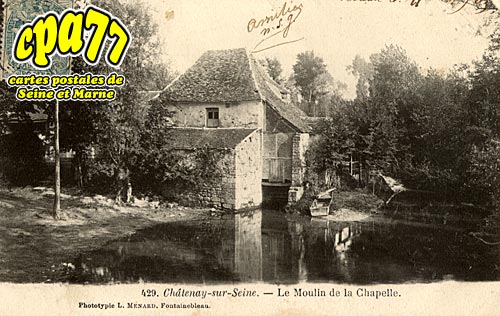 Chtenay Sur Seine - Le Moulin de la Chapelle