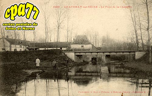 Chtenay Sur Seine - Le Pont de la Chapelle