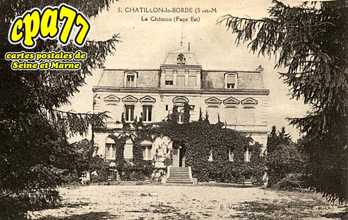 Chtillon La Borde - Le Chteau (Face Est)