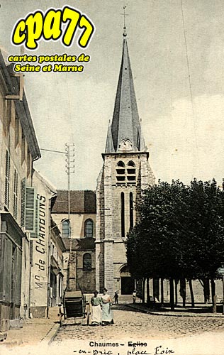 Chaumes En Brie - L'Eglise, place Foix