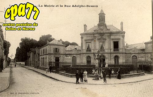 Chelles - La Mairie et la Rue Adolphe-Besson