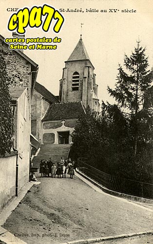 Chelles - Eglise St-Andr, btie au 15e sicle