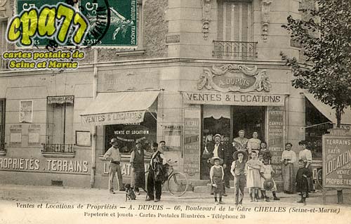 Chelles - Ventes et Locations de Proprits - A. Dupuis - 66, boulevard de laGare Chelles (Seine-et-Marne) - Papeterie et Jouets - Cartes Postales Illustres - Tlphone 30
