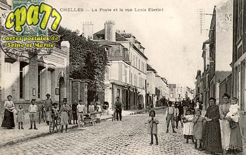 Chelles - La Poste et la Rue Louis Eterlet