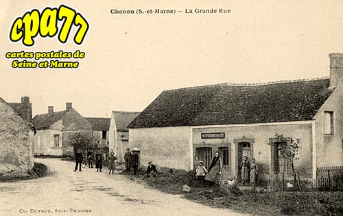 Chenou - La Grande Rue
