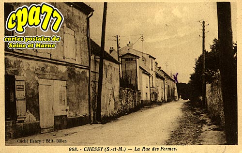 Chessy - La Rue des Fermes
