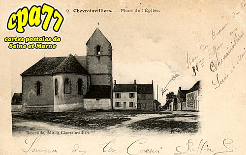 Chevrainvilliers - Place de l'Eglise