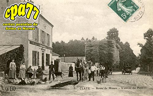 Claye Souilly - Route de Meaux - L'Entre du Pays