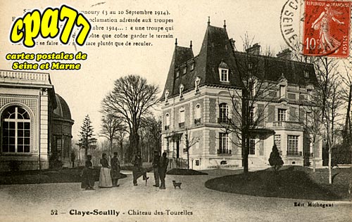 Claye Souilly - Château des Tourelles