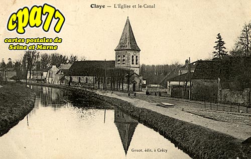 Claye Souilly - L'Eglise et le Canal
