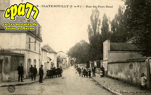 Claye Souilly - Rue du Pont Neuf