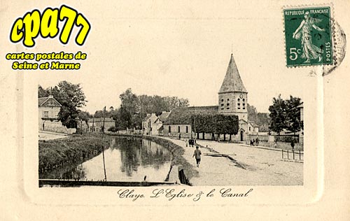 Claye Souilly - Claye - L'Eglise et le Canal