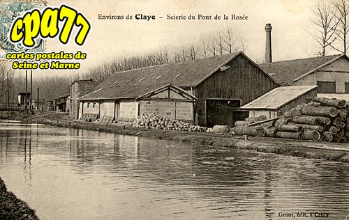 Claye Souilly - Environs de Claye - Scierie du Pont de la Rose