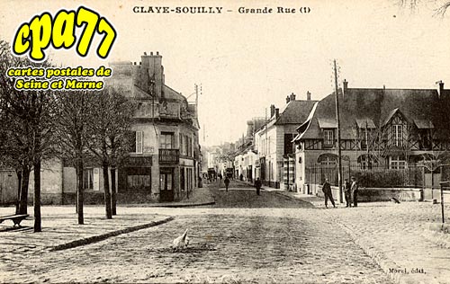 Claye Souilly - Grande Rue