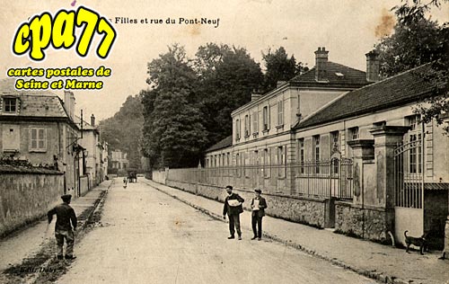 Claye Souilly - Ecole des Filles et rue du Pont-Neuf