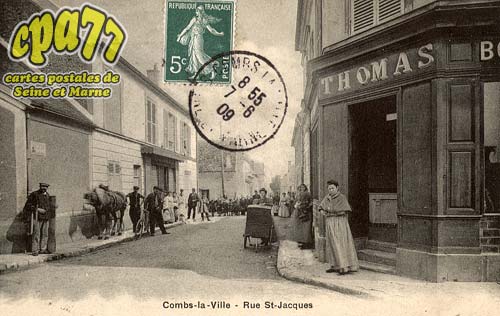 Combs La Ville - Rue St-Jacques