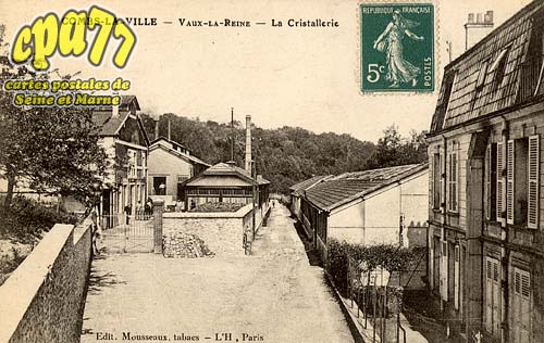 Combs La Ville - Vaux-La-Reine - La Cristallerie