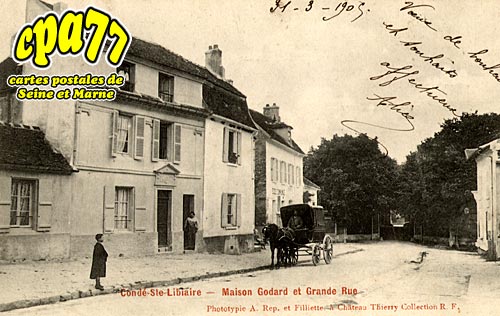 Cond Ste Libiaire - Maison Godard et Grande-Rue