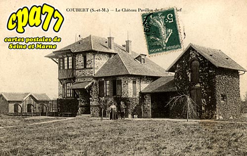 Coubert - Le Château Pavillon du Grand Chef