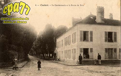 Coubert - La Gendarmerie et la Route de Brie