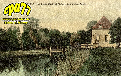 Couilly Pont Aux Dames - Le Grand Morin et l'Ecluse d'un ancien Moulin