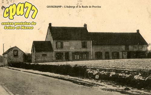 Courchamp - L'auberge et la Route de Provins