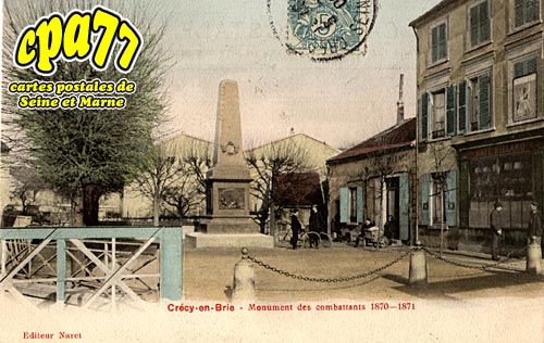 Crcy La Chapelle - Monuments des Combattants 1870-1871