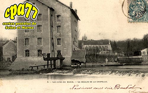 Crcy La Chapelle - Le Moulin de la Chapelle
