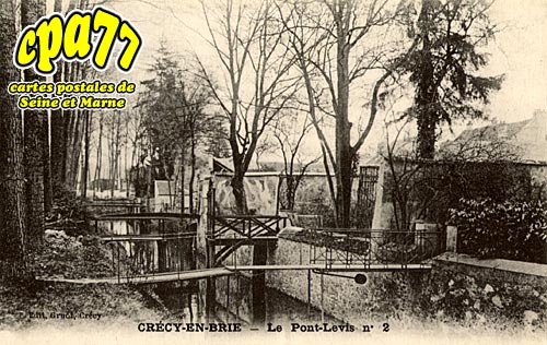 Crcy La Chapelle - Le Pont-Levis n 2