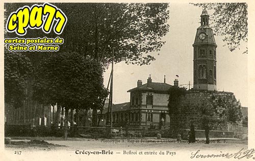 Crcy La Chapelle - Beffroi et entre du Pays