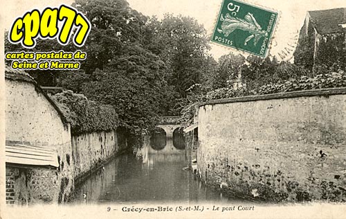Crcy La Chapelle - Le Pont court
