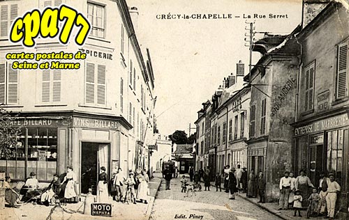 Crcy La Chapelle - La Rue Serret