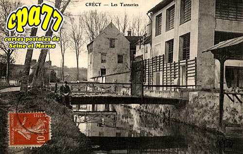 Crcy La Chapelle - Les Tanneries