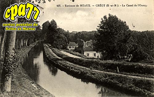 Crégy Les Meaux - Le Canal de l'Ourcq
