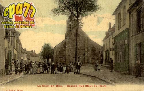 La Croix En Brie - Grande Rue (Bout du Haut)
