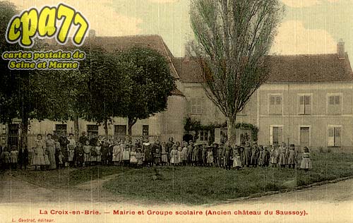 La Croix En Brie - Mairie et Groupe scolaire (Ancien Chteau du Saussoy)