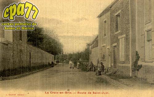 La Croix En Brie - Route de Saint-Just