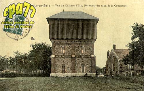 La Croix En Brie - Vue du Chteau d'Eau, Rservoir des eaux de la Commune